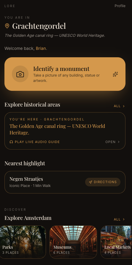 Lore home screen showing the Grachtengordel neighborhood and the Identify a monument action.